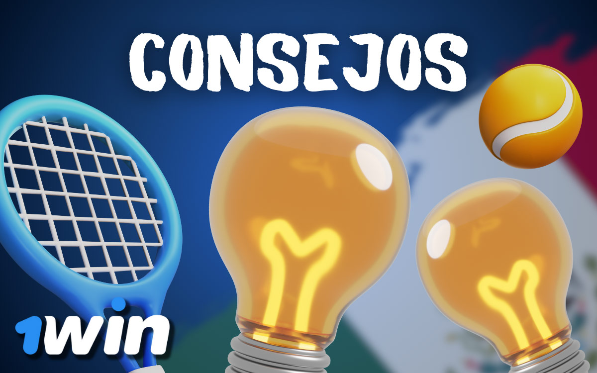 1win tenis Consejos para Apuestas